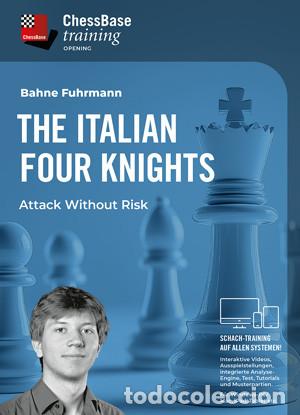 Coleccionismo deportivo: Ajedrez. Chess. The Italian Four Knights - Bahne Fuhrmann (Download)