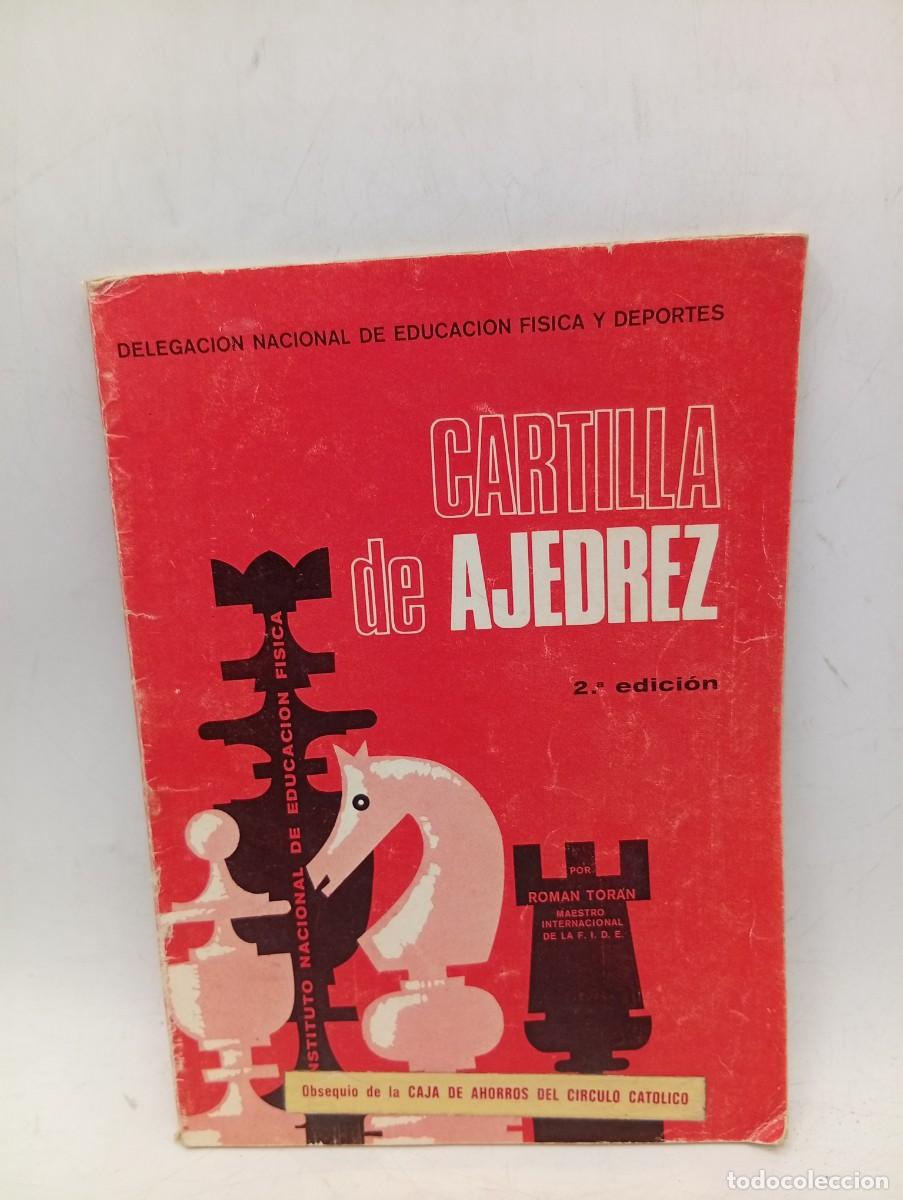 Coleccionismo deportivo: CARTILLA DE AJEDREZ. ROMAN TORAN. 1971. PAGS : 63.