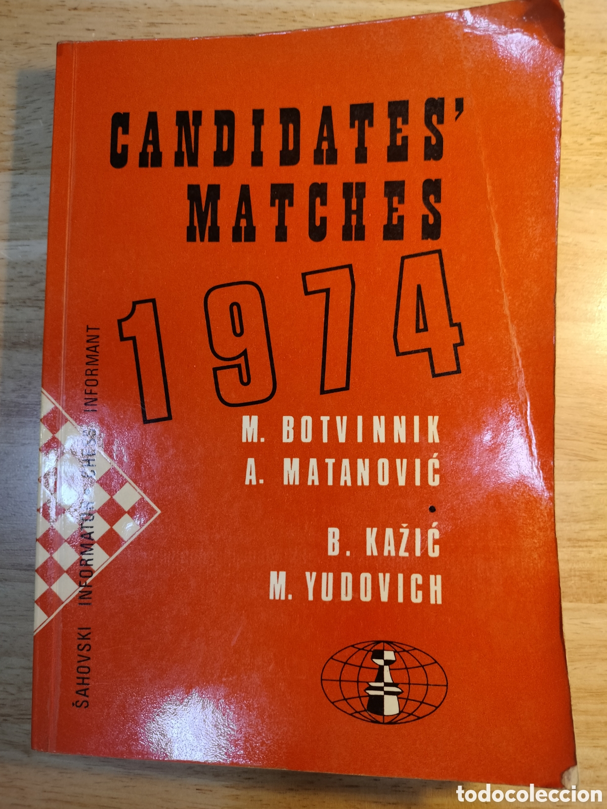 Coleccionismo deportivo: Sahovski Informator 1974 Candidates matches