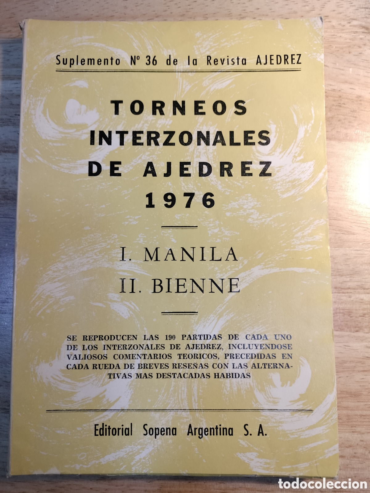 Coleccionismo deportivo: Torneos Interzonales de Ajedrez. 1976. Manila.Bienne