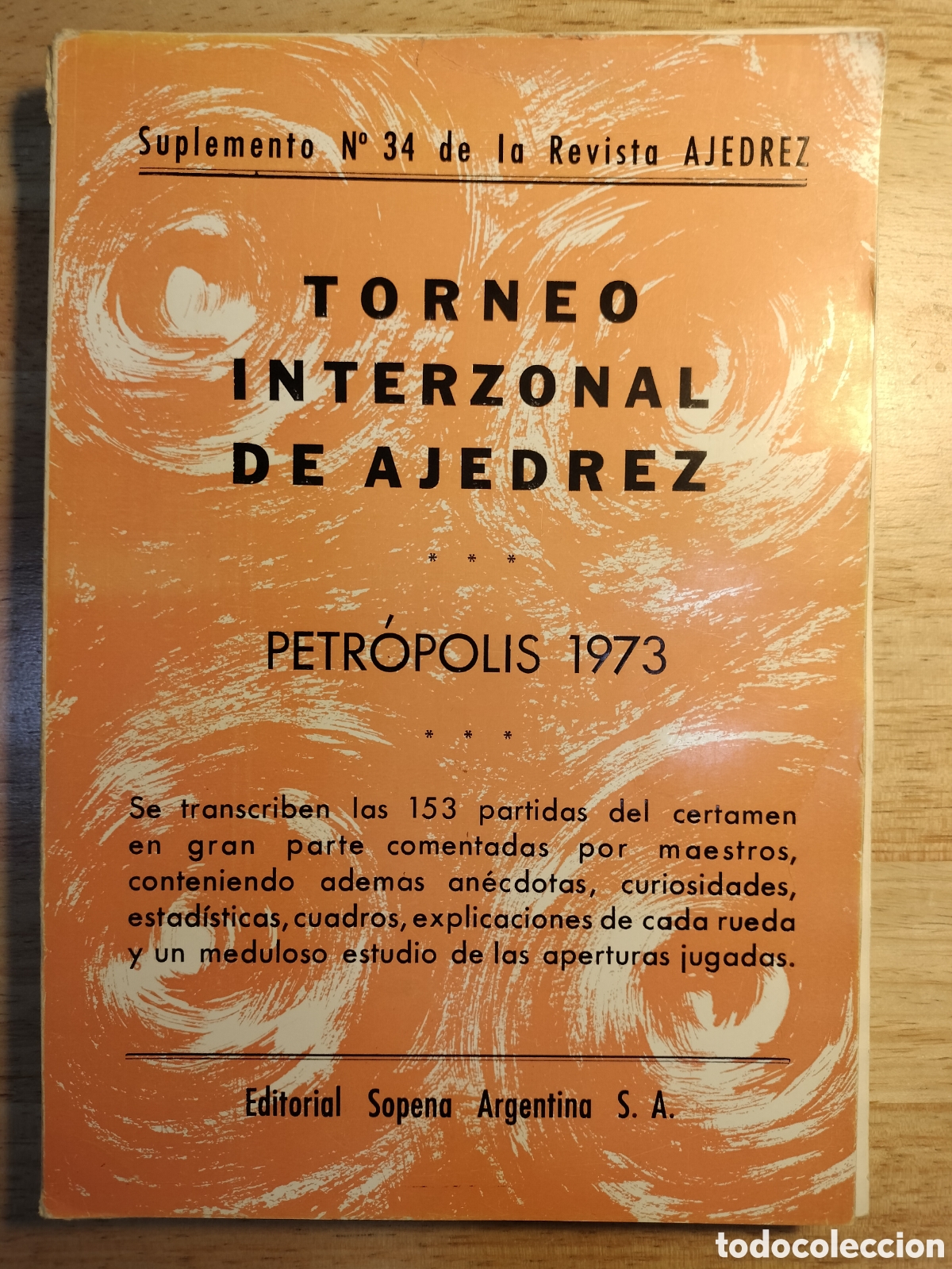 Coleccionismo deportivo: Torneos Interzonales de Ajedrez. Petr&oacute;polis. 1973