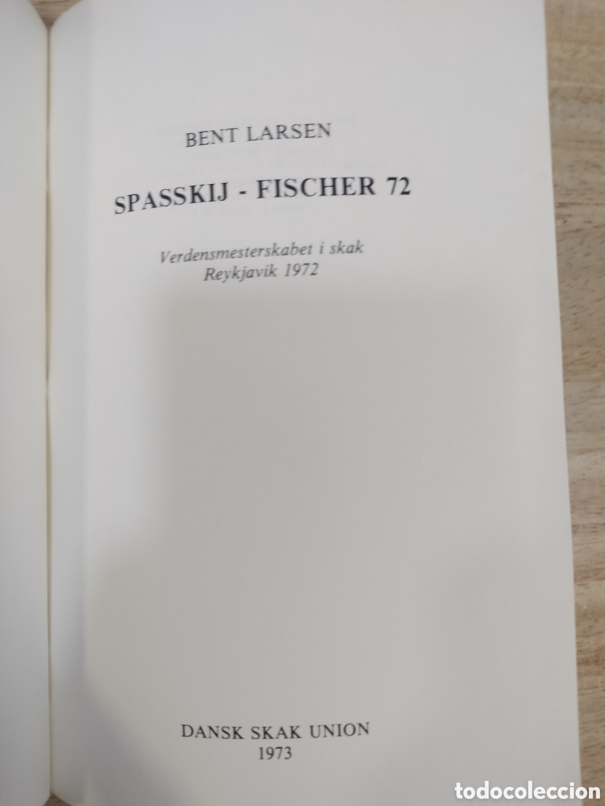 Coleccionismo deportivo: Fischer Spassky. Bent Larsen. - Foto 2