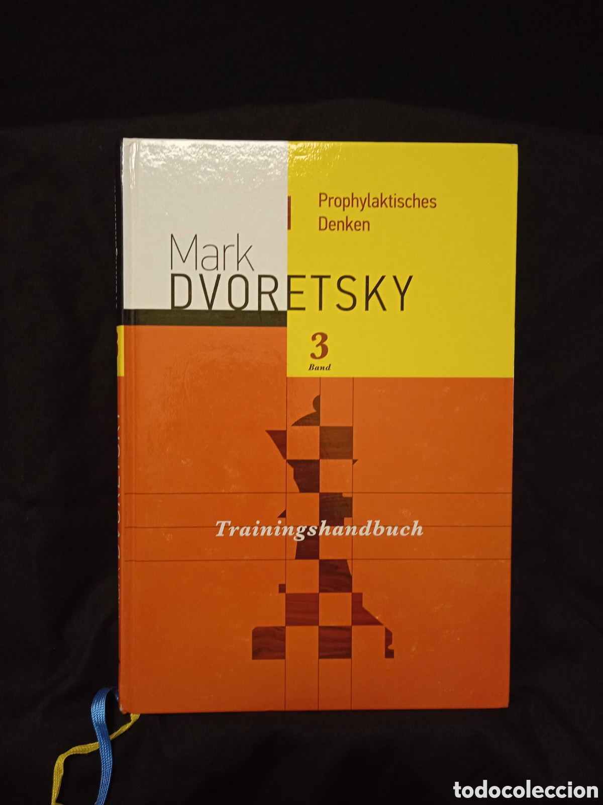 Coleccionismo deportivo: TRAININGSHANDBUCH BAND 3 PROPHYLAKTISCHES DENKEN - MARK DVORETSKY - AJEDREZ EN ALEM&Aacute;N