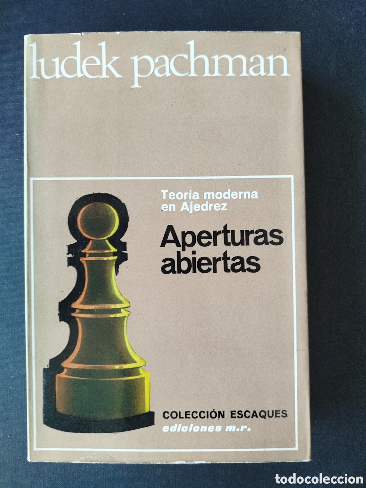 Coleccionismo deportivo: APERTURAS ABIERTAS. TEOR&Iacute;A MODERNA DEL AJEDREZ. LUDEK PACHMAN. BARCELONA 1967