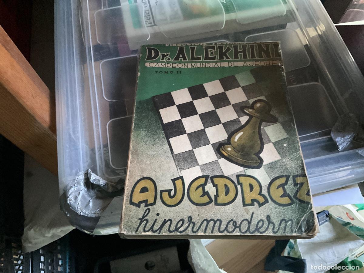 Coleccionismo deportivo: ajedrez, dr. alekhine, ajedrez hipermoderno, tomo II, direccion tecnica, campeon mundial de ajedrez