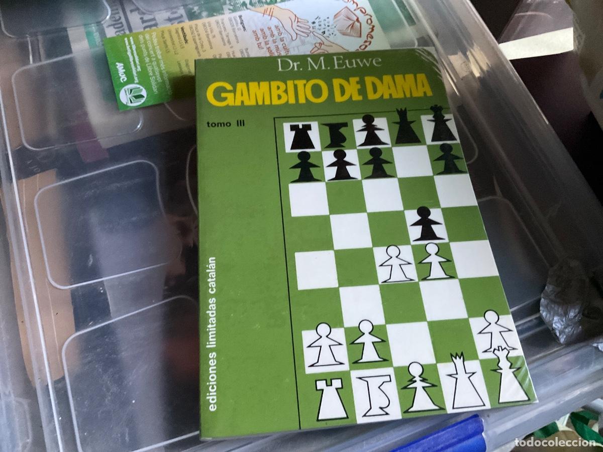 Coleccionismo deportivo: GAMBITO DE DAMA TOMO III - M. EUWE - ED. LIMITADAS CATALAN 1969