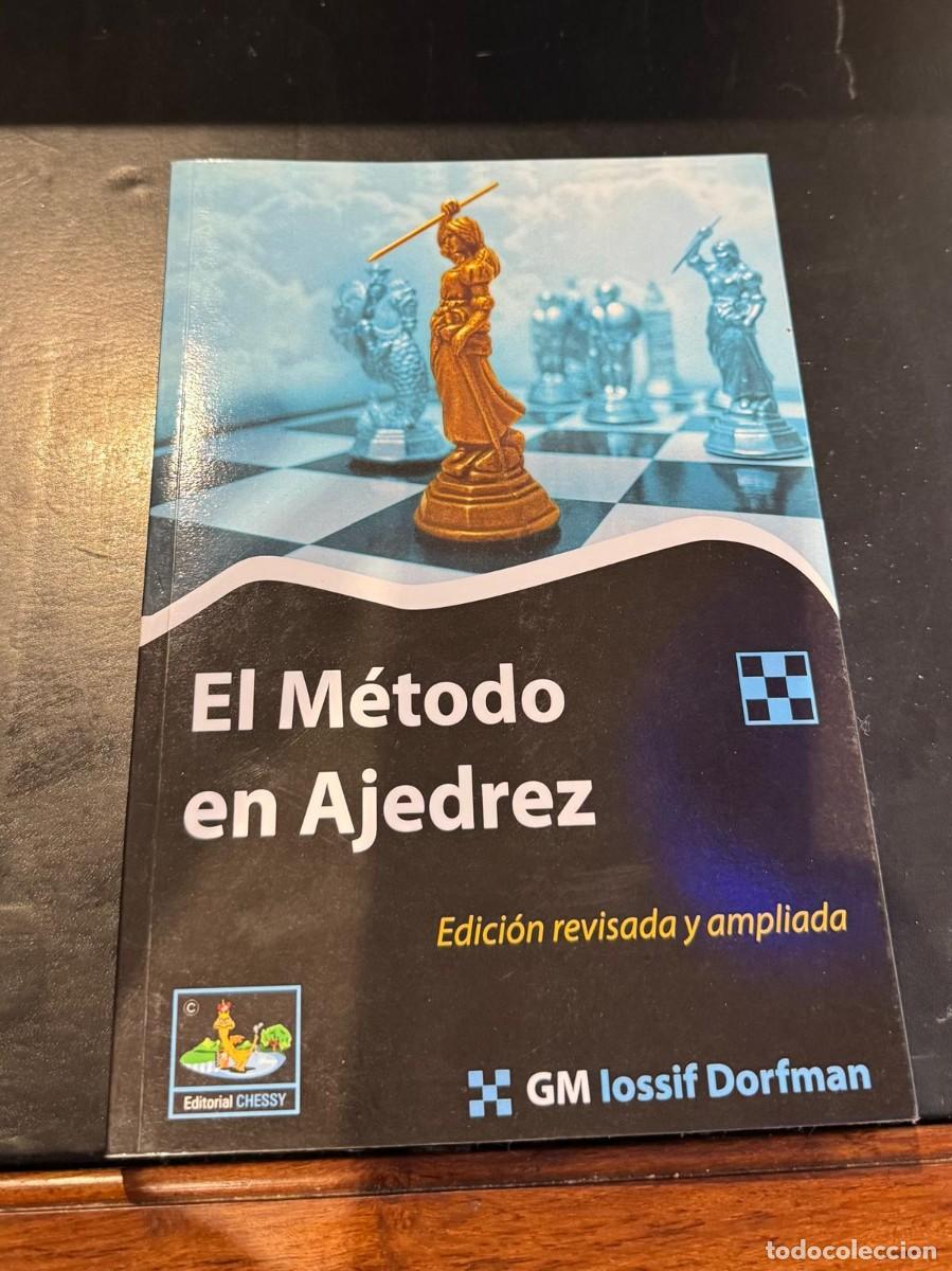 Coleccionismo deportivo: El M&eacute;todo en Ajedrez - GM Iossif Dorfman