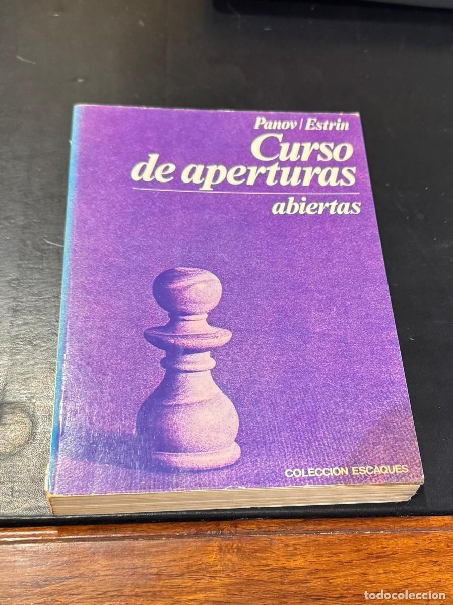 Coleccionismo deportivo: Curso de aperturas abiertas - Panov Estrin - Coleccion Escaques