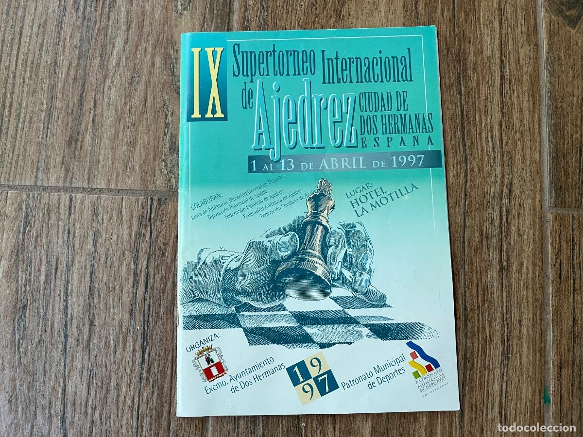 Coleccionismo deportivo: Programa SUPERTORNEO INTERNACIONAL DE AJEDREZ DOS HERMANAS - 1997 - KARPOV ANAND MIGUEL ILLESCAS