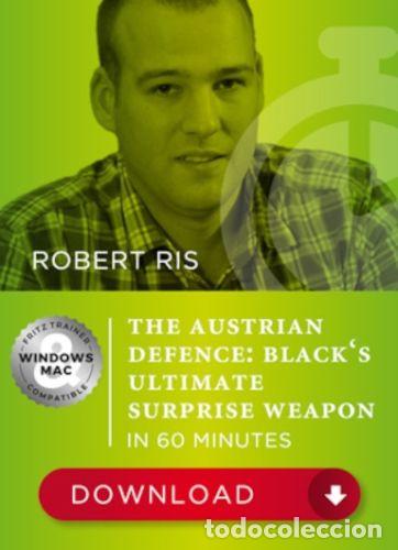 Collezionismo sportivo: Ajedrez. Chess. The Austrian Defence in 60 Minutes - Robert Ris (Download)