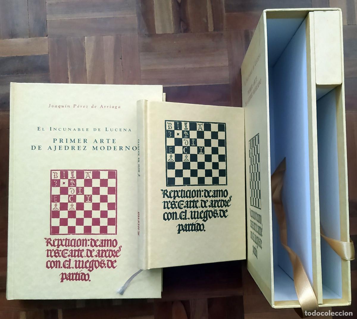 Coleccionismo deportivo: El incunable de Lucena. Primer Arte de Ajedrez Moderno. Joaquin P&eacute;rez de Arriaga