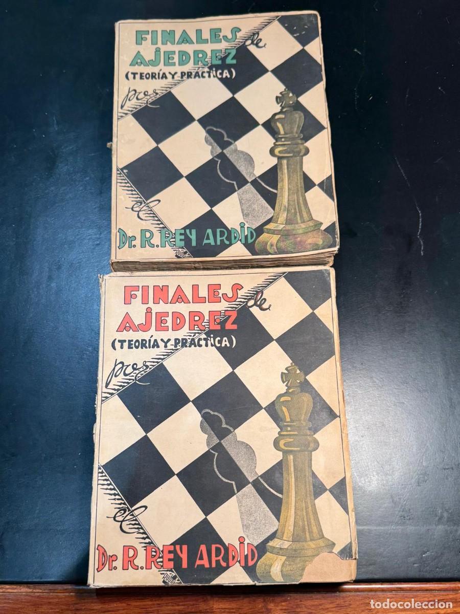 Coleccionismo deportivo: Libros Finales de Ajedrez Rey Ardid 1&ordf; EDICI&Oacute;N 1944/45 2 Tomos