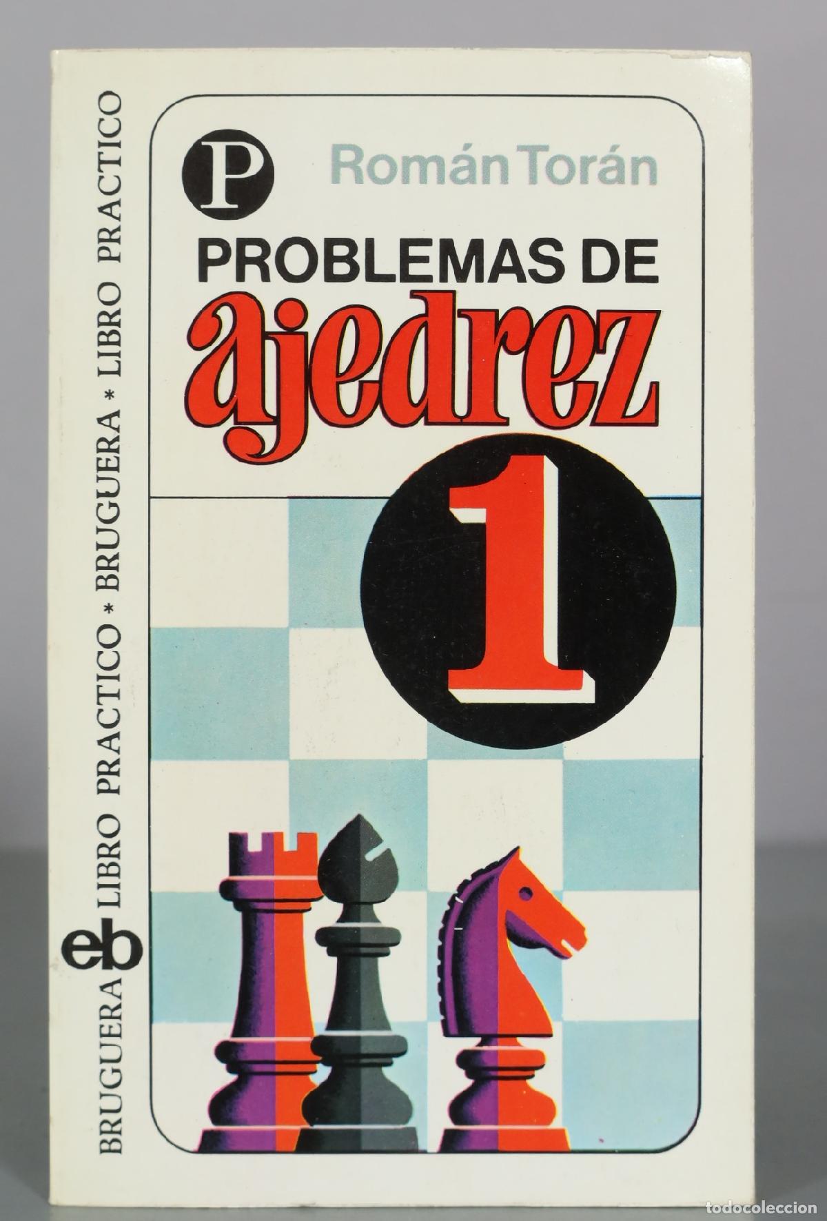 Coleccionismo deportivo: Problemas de ajedrez 1 - Rom&aacute;n Tor&aacute;n - Editorial Bruguera