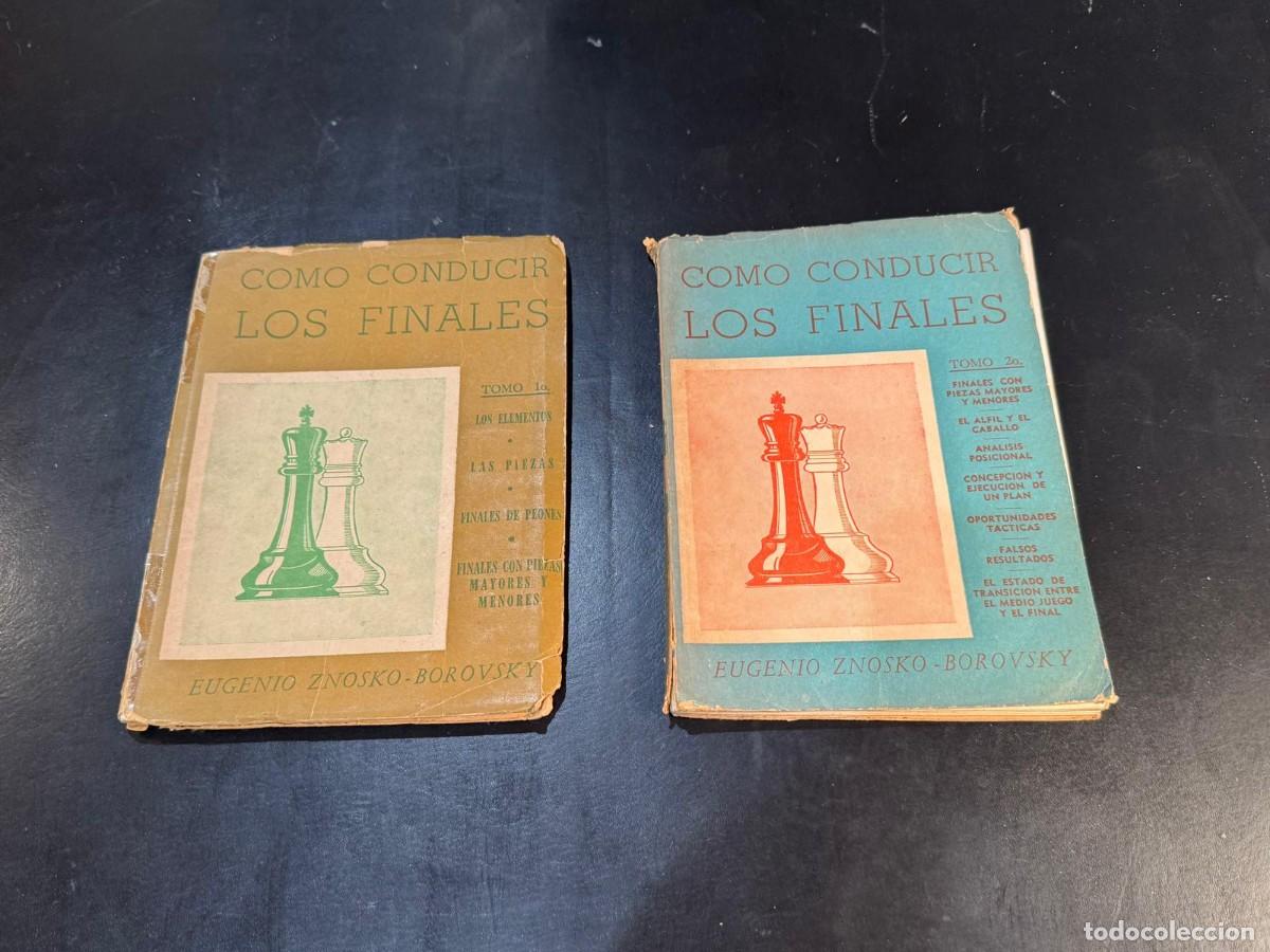 Coleccionismo deportivo: Libros Ajedrez Pack completo C&oacute;mo Conducir Los Finales - Znosko-Borovsky