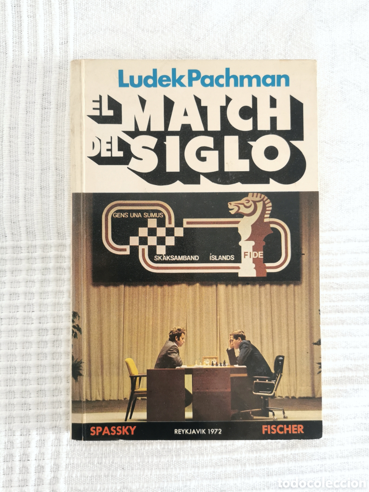 Coleccionismo deportivo: Libro &rdquo;El match del siglo&rdquo; de Ludek Pachman - Foto 1