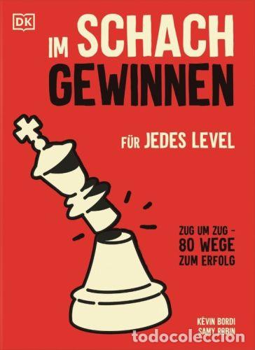 Coleccionismo deportivo: Ajedrez. Chess. Im Schach gewinnen - Kevin Bordi/Samy Robins