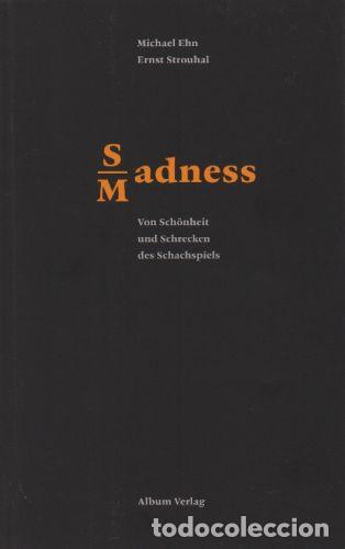 Coleccionismo deportivo: Ajedrez. Chess. Schach. SMadness - Michael Ehn/Ernst Strouhal - Foto 1