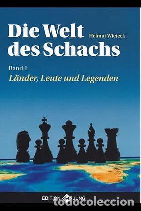 Coleccionismo deportivo: Ajedrez. Chess. Die Welt des Schachs. Band 1 - Helmut Wieteck
