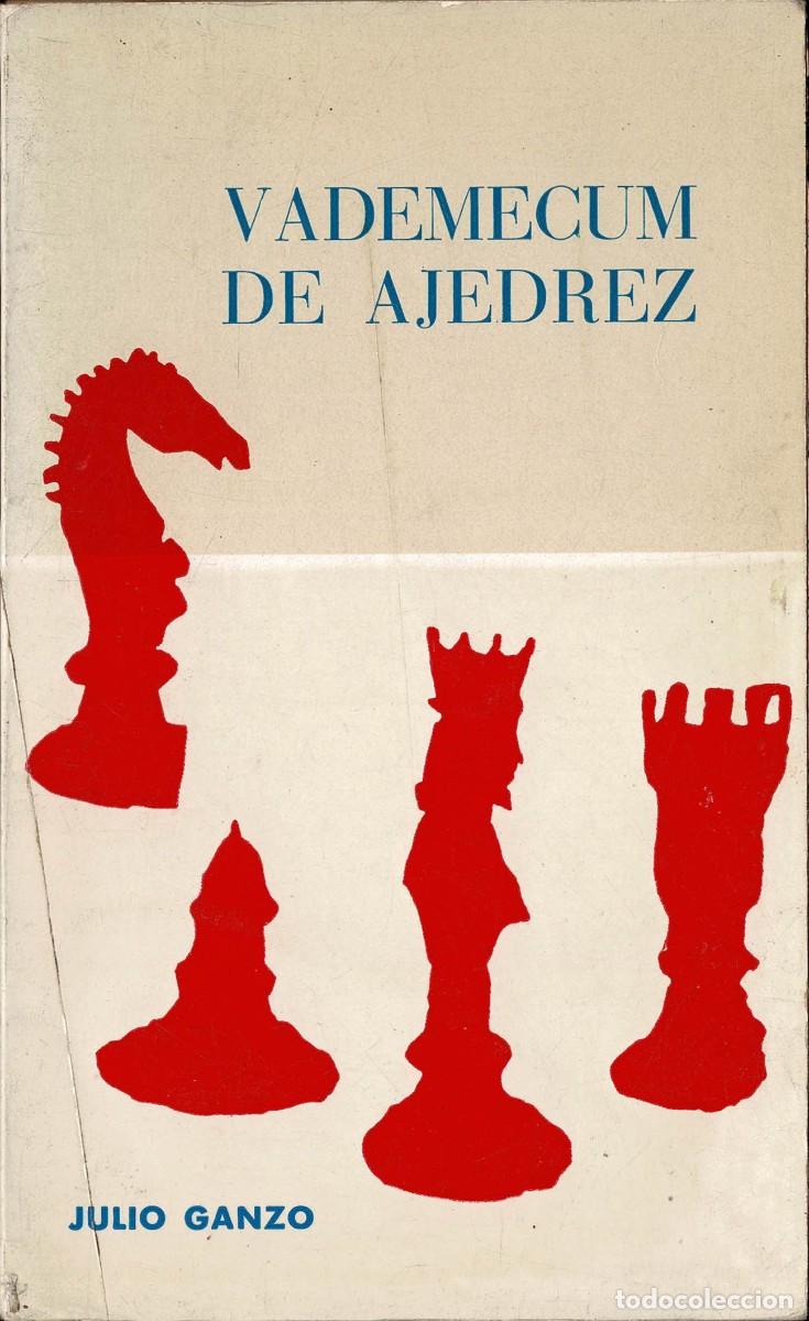 Coleccionismo deportivo: Vademecum de Ajedrez - Julio Ganzo
