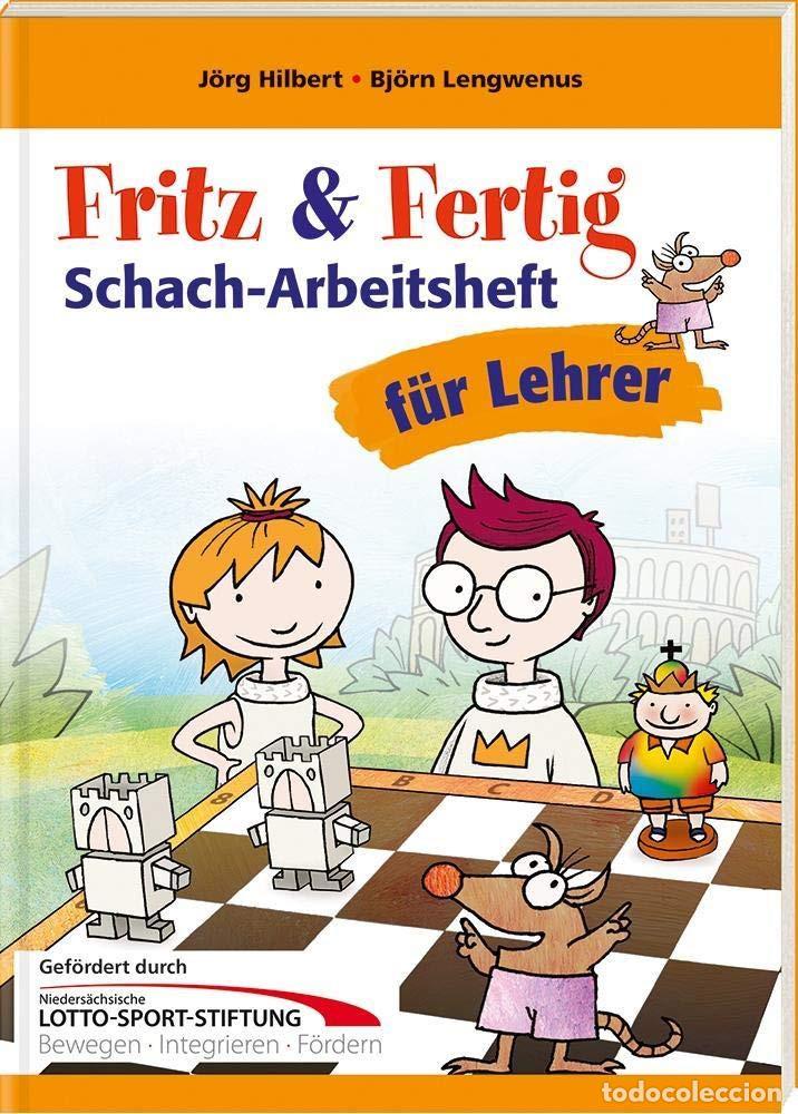 Coleccionismo deportivo: Ajedrez. Chess. Fritz & Fertig Schach. Arbeitsheft f&uuml;r Lehrer - J&ouml;rg Hilbert/Bj&ouml;rn Lengwenus