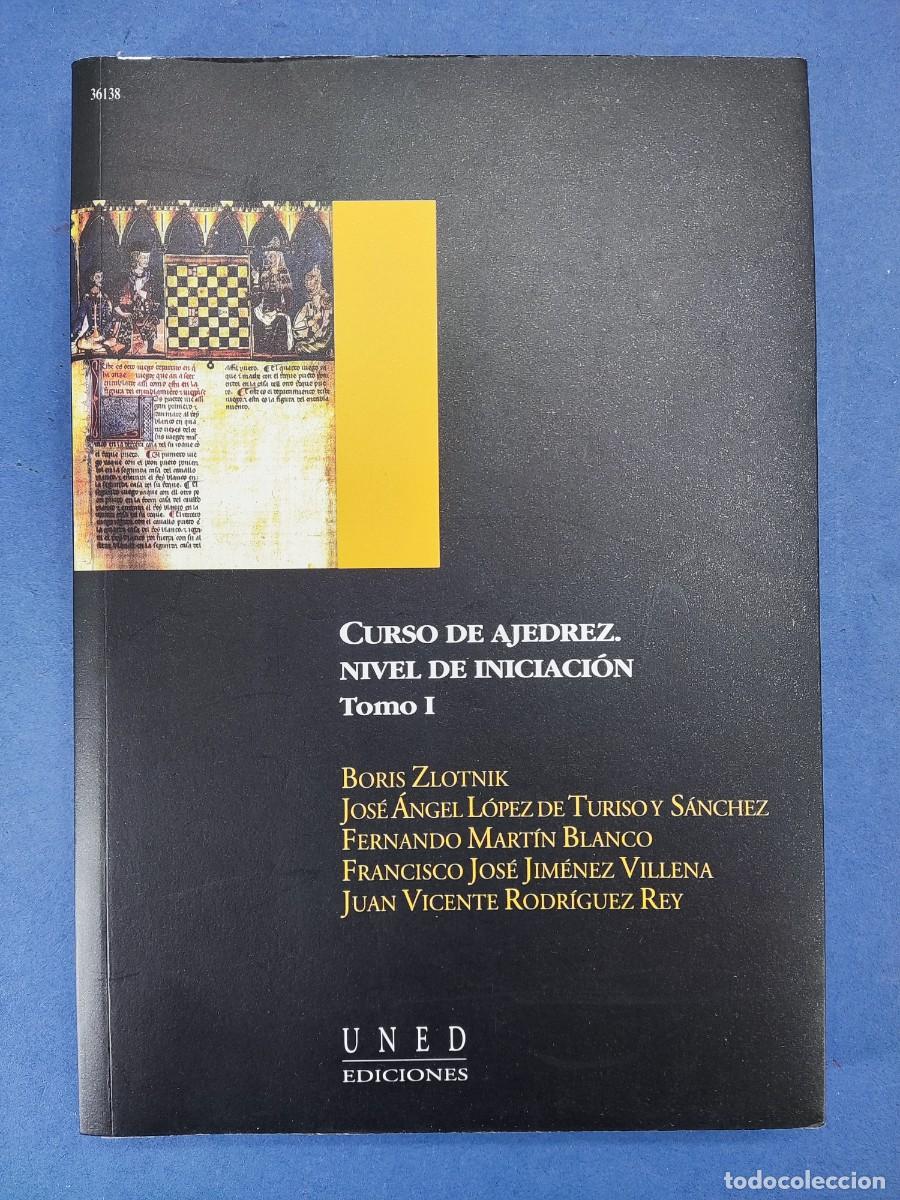 Coleccionismo deportivo: CURSO DE AJEDREZ. CURSO DE INICIACI&Oacute;N, TOMO I / 2000. UNED