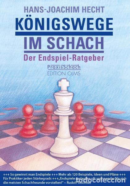 Coleccionismo deportivo: Ajedrez. Chess. K&ouml;nigswege im Schach - Hans-Joachim Hecht