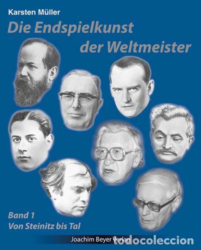 Coleccionismo deportivo: Ajedrez. Chess. Schach. Die Endspielkunst der Weltmeister Band 1 - Karsten M&uuml;ller (Hardback)