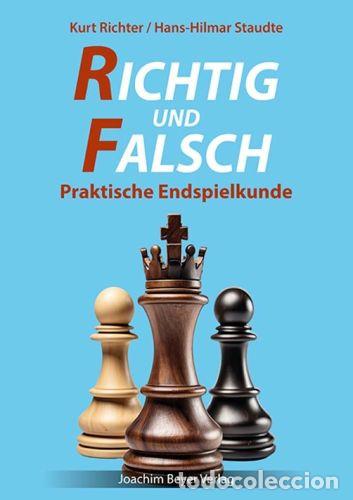 Coleccionismo deportivo: Ajedrez. Chess. Schach. Richtig und falsch - Kurt Richter/Hans-Hilmar Staudte