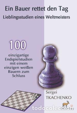 Coleccionismo deportivo: Ajedrez. Chess. Schach. Ein Bauer rettet den Tag - Sergei Tkachenko