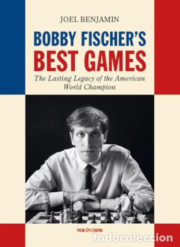 Coleccionismo deportivo: Ajedrez. Chess. Schach. Bobby Fischer's Best Games - Joel Benjamin (Hardback)