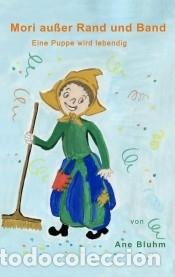 Libros: Mori au&szlig;er Rand und Band - Bluhm, Ane - Foto 1