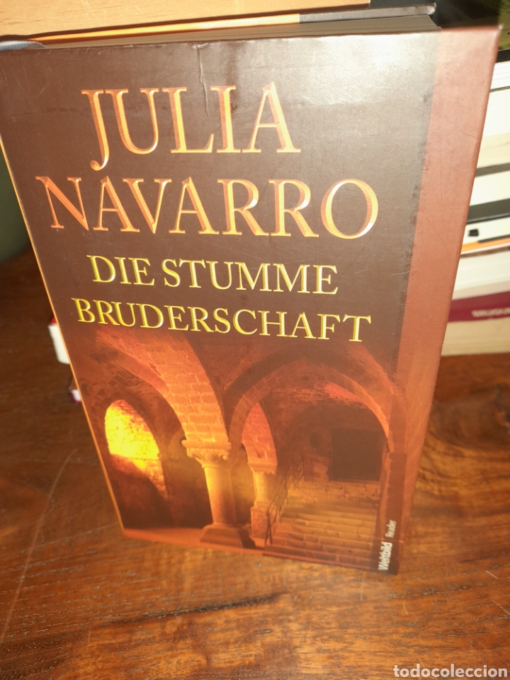 Libros: Die stumme bruderschaft. Julia Navarro. ALEM&Aacute;N - Foto 3