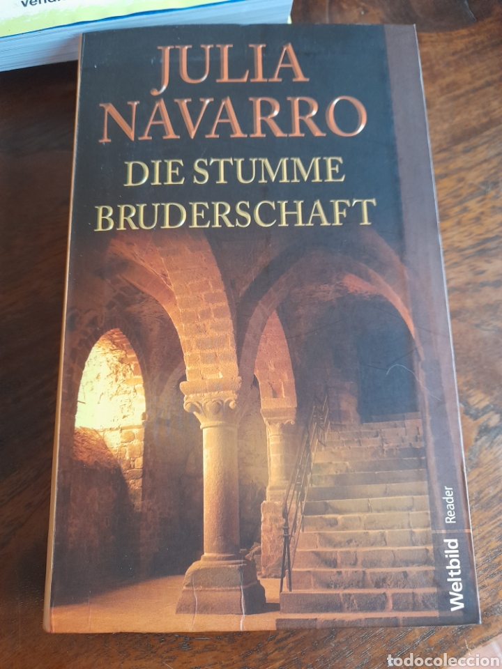 Libros: Die stumme bruderschaft. Julia Navarro. ALEM&Aacute;N - Foto 1