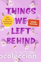 Libros: Things We Left Behind - Score, Lucy - Foto 1