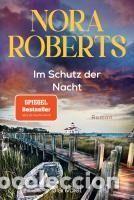 Libros: Im Schutz der Nacht - Roberts, Nora