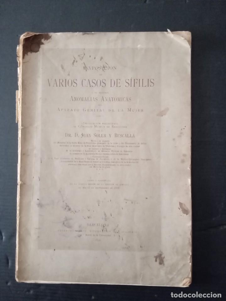 Libros: Varios casos de s&iacute;filis -Dr.Juan Soler y Buscalla. - Foto 1