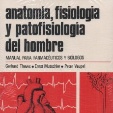 Libros: ANATOMÍA, FISIOLOGÍA Y PATOFISIOLOGÍA DEL HOMBRE. VVAA. EDITORIAL REVERTE. 1982. RETRACTILADO.. Lote 382150594