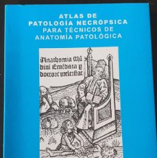 Libros: ATLAS DE ANATÓMICA PATOLÓGICA PARA TÉCNICOS