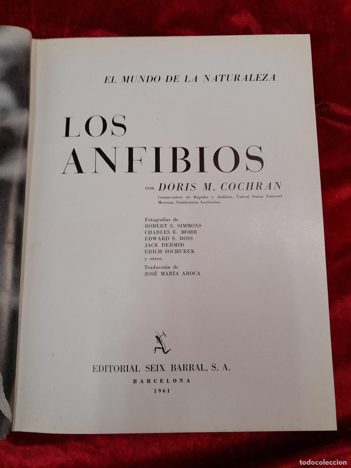 Libros: L-5853. LOS ANFIBIOS. DORIS M. COCHRAN. BARCELONA. 1961 - Foto 5