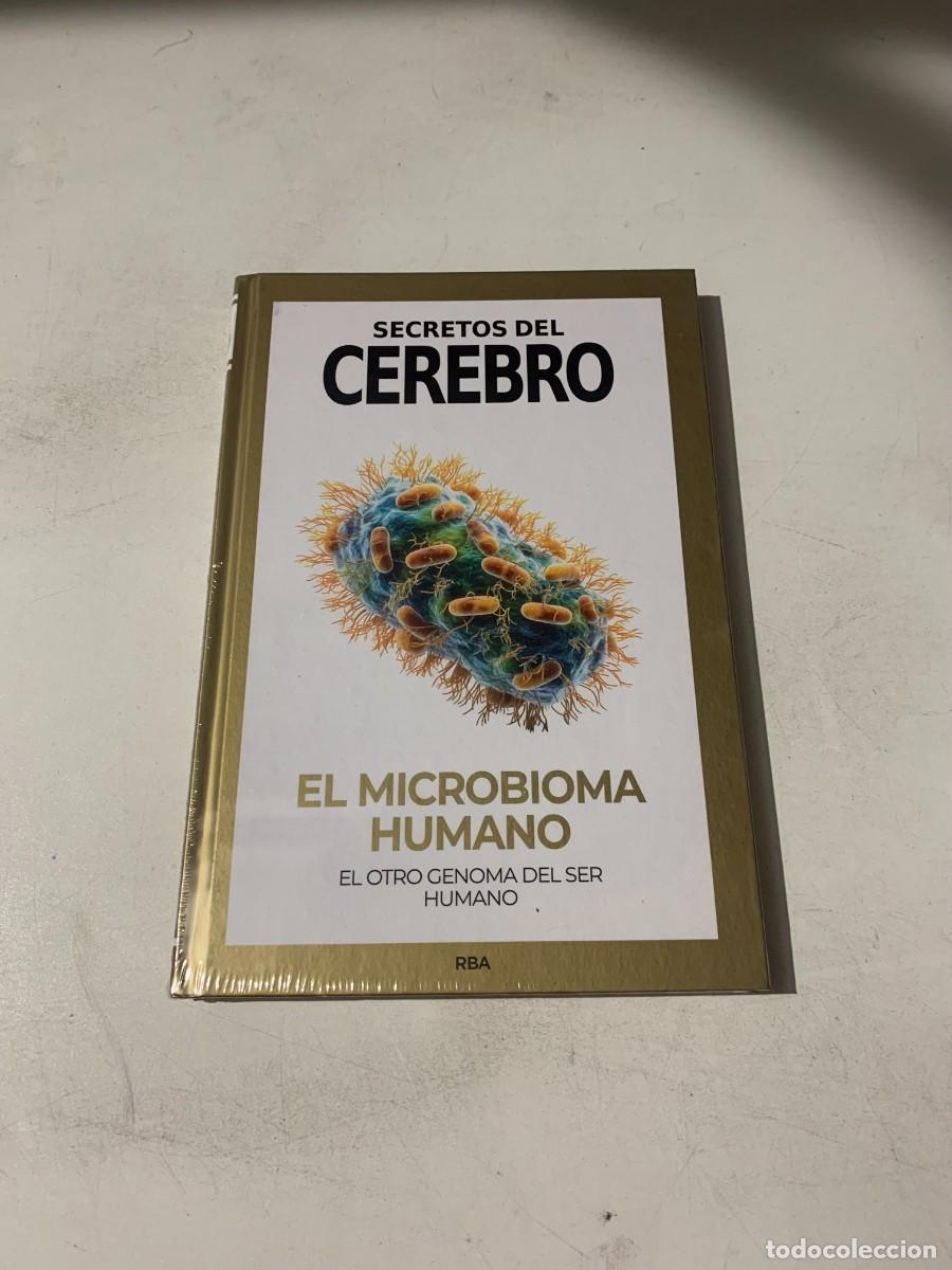 Libros: NUEVO EL MICROBIOMA HUMANO SECRETOS DEL CEREBRO RBA