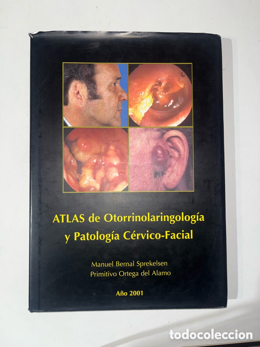 Libros: ATLAS de Otorrinolaringolog&iacute;a y Patolog&iacute;a C&eacute;rvico-Facial