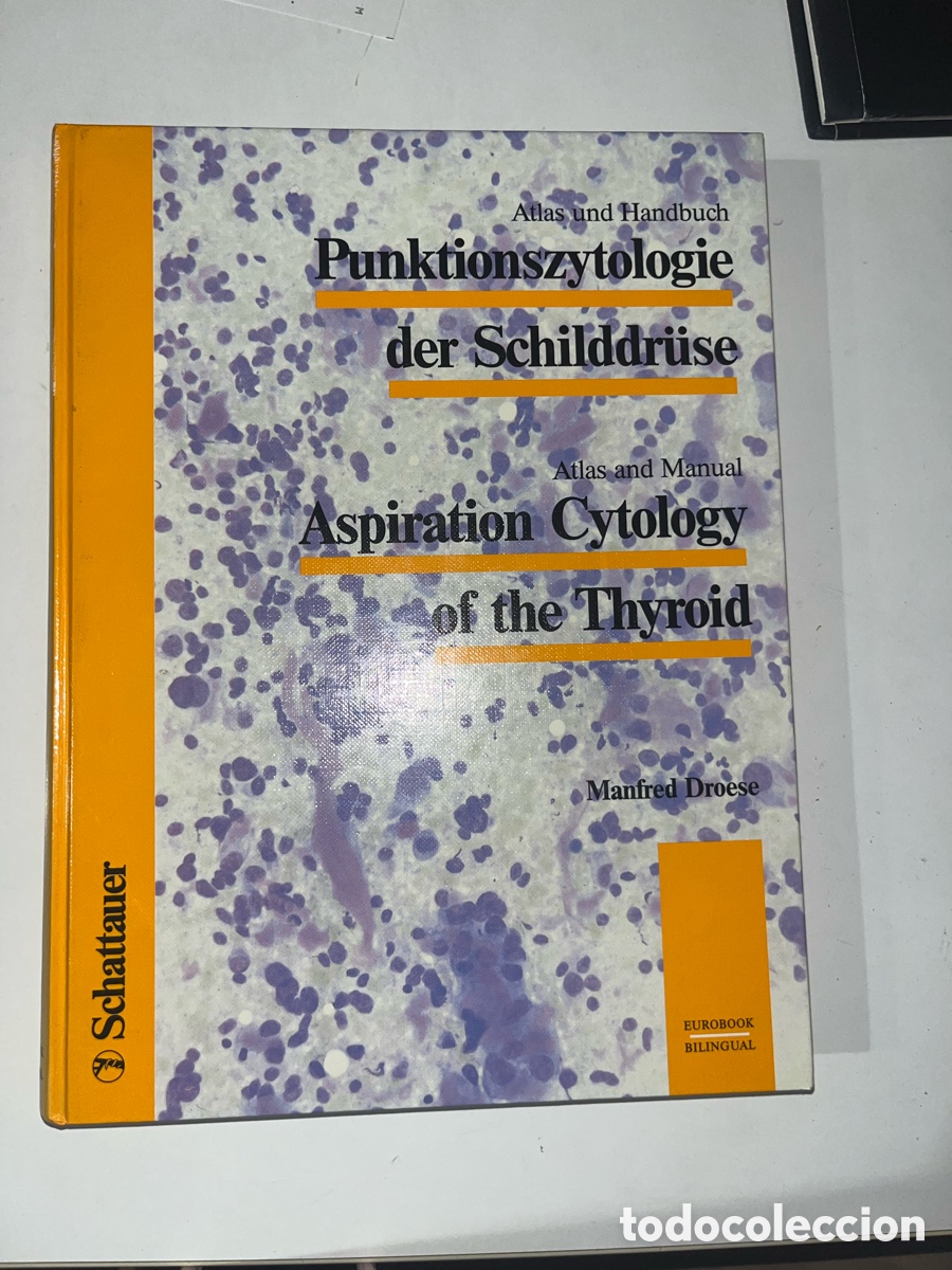 Libros: Atlas and Manual Aspiration Cytology of the Thyroid