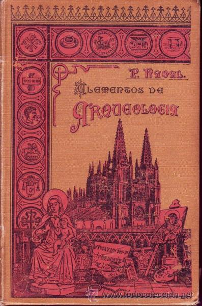Libros antiguos: ELEMENTOS DE ARQUEOLOGIA. Francisco NAVAL. - Foto 1