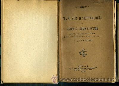 Libros antiguos: MANUALE DARCHEOLOGIA ED ANTICHITA GRECHE E ROMANE (A-ARQ-032) - Foto 1