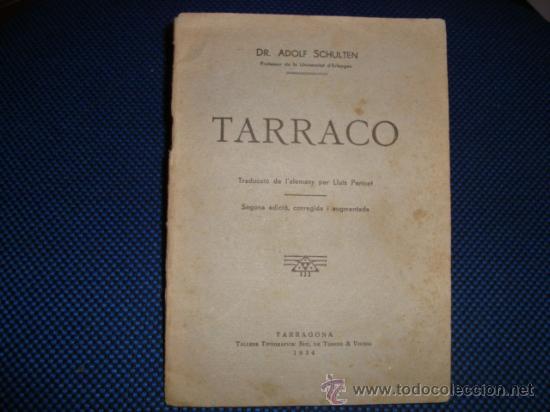 Libros antiguos: (468) TARRACO (Dr. Adolf Schulten) - Foto 1
