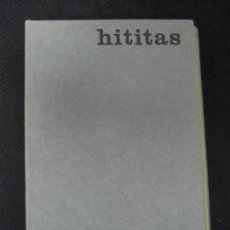Libros antiguos: HITITAS. MARAVILLAS ETERNAS. EDICIONES MINOS. 1961. BARCELONA. CONTIENE 12 DIAPOSITIVAS.. Lote 67264141