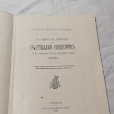Libros antiguos: LIBRITO DE LA LABOR DEL SERVICIO DE LA INVESTIGACION PREHISTORICA 1931. Lote 178647151