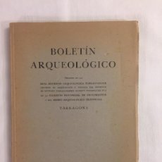 Libros antiguos: BOLETIN ARQUEOLÓGICO REAL SOCIEDAD ARQUEOLÓGICA TARRACONENSE FASC. 49-50 ENERO-JUNIO 1955. Lote 192064586