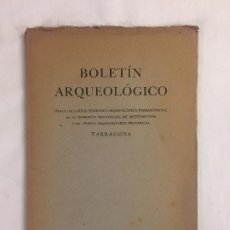 Libros antiguos: BOLETIN ARQUEOLÓGICO REAL SOCIEDAD ARQUEOLÓGICA TARRACONENSE FASC. 34: ABRIL-JUNIO DE 1951. Lote 192066835