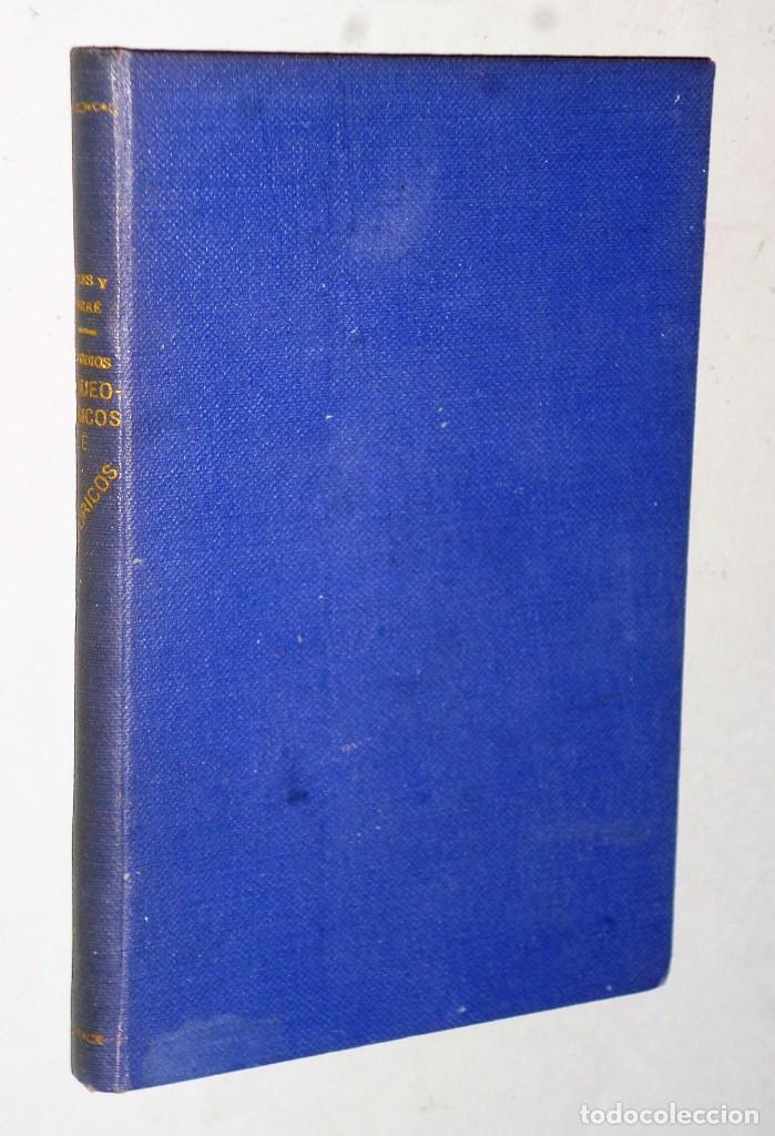 Libros antiguos: ESTUDIOS ARQUEOL&Oacute;GICOS E HIST&Oacute;RICOS - Foto 1
